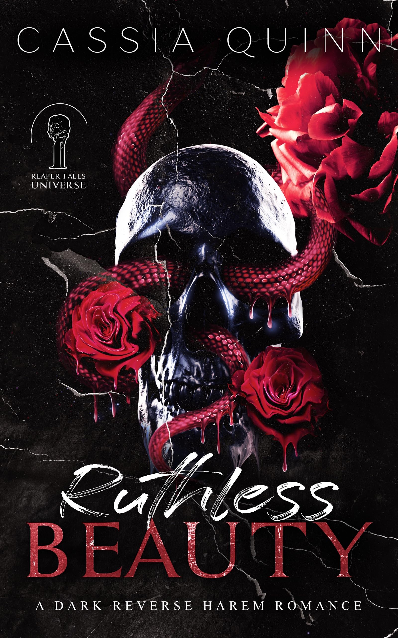 Ruthless Beauty (Reaper Falls Universe Book 1)