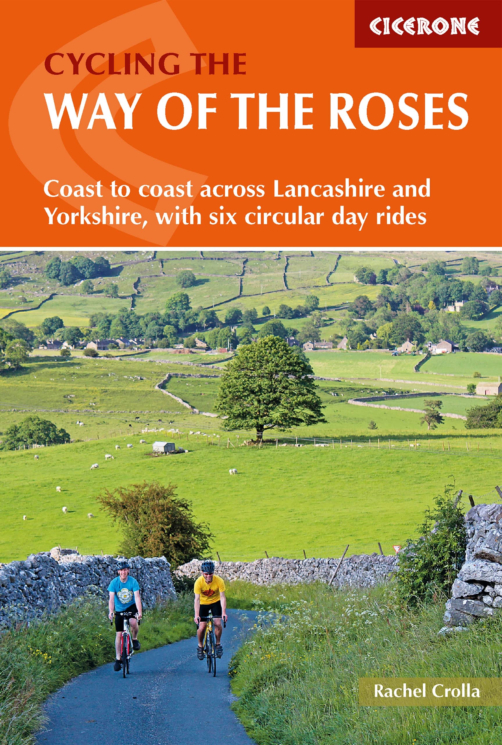 Cycling the Way of the Roses: Coast to coast across Lancashire and Yorkshire,...