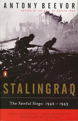 Сталинград: роковая осада: 1942-1943
