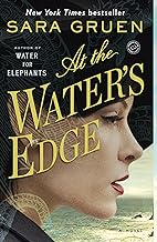 At the Water's Edge: A Novel