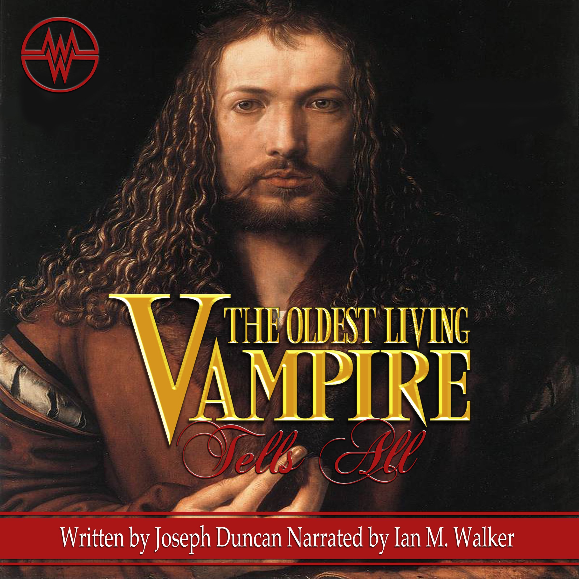Cover art for The Oldest Living Vampire Tells All: Revised and Expanded