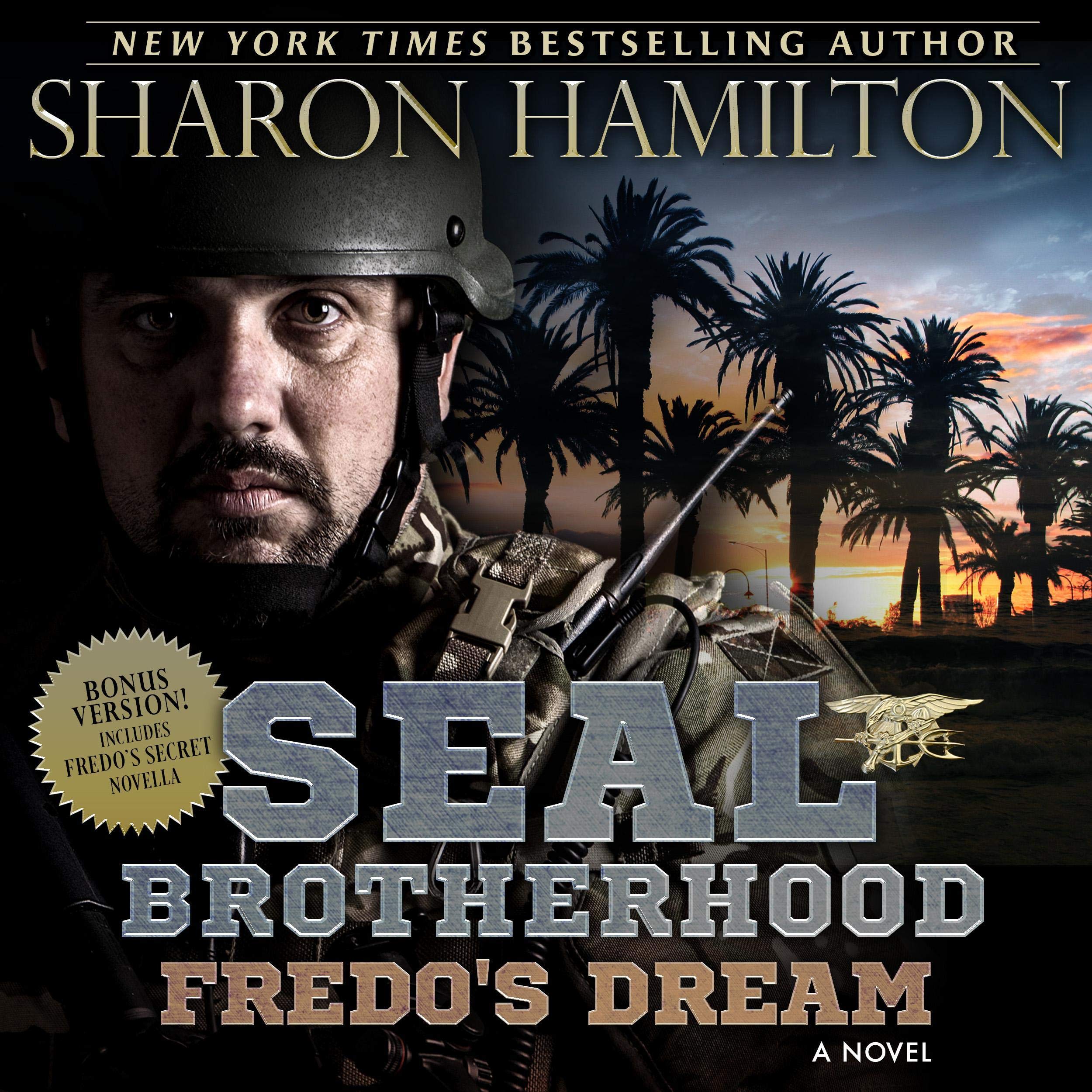 Cover art for Fredo's Dream: SEAL Brotherhood: Fredo's Secret and Fredo's Dream
