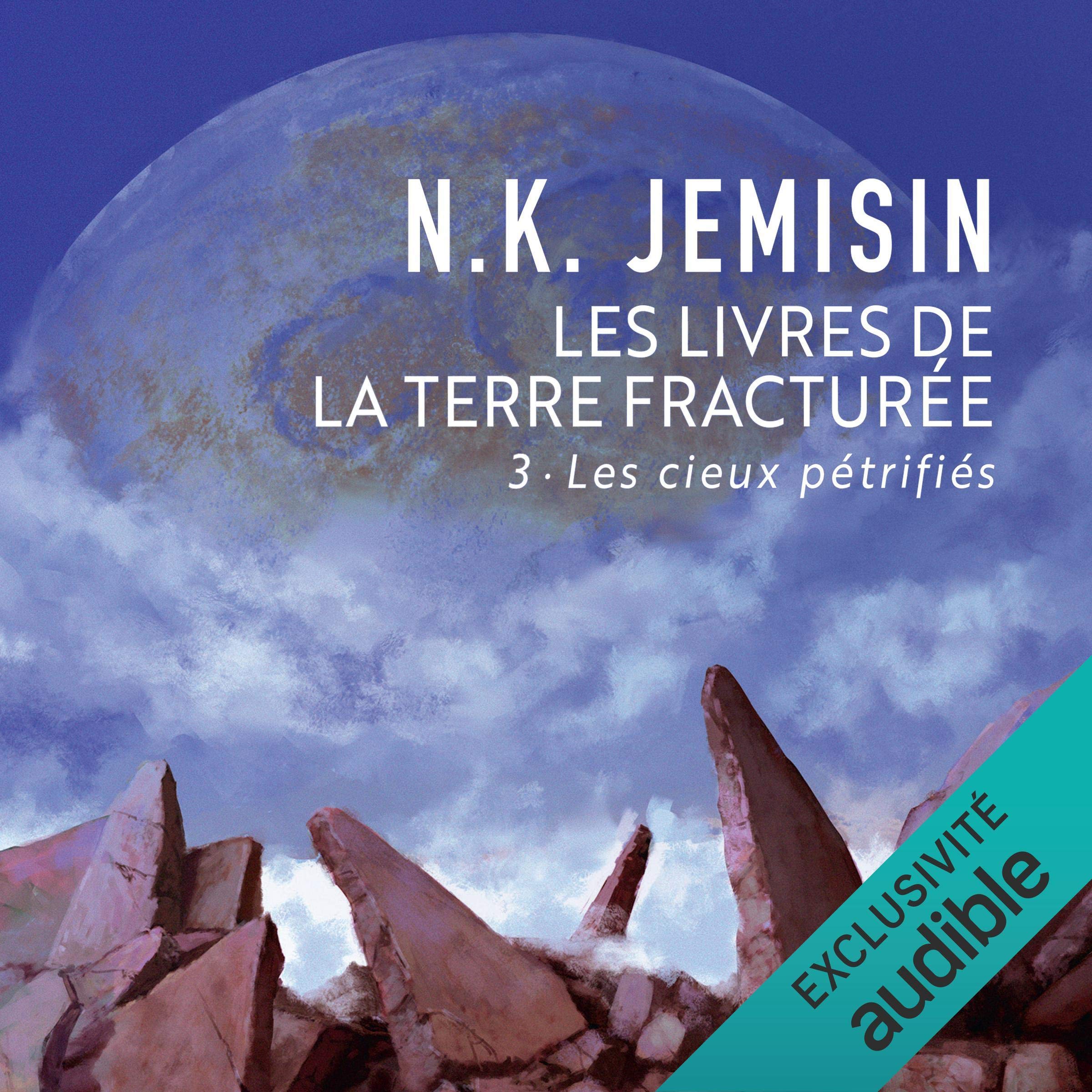Cover art for Les cieux pétrifiés