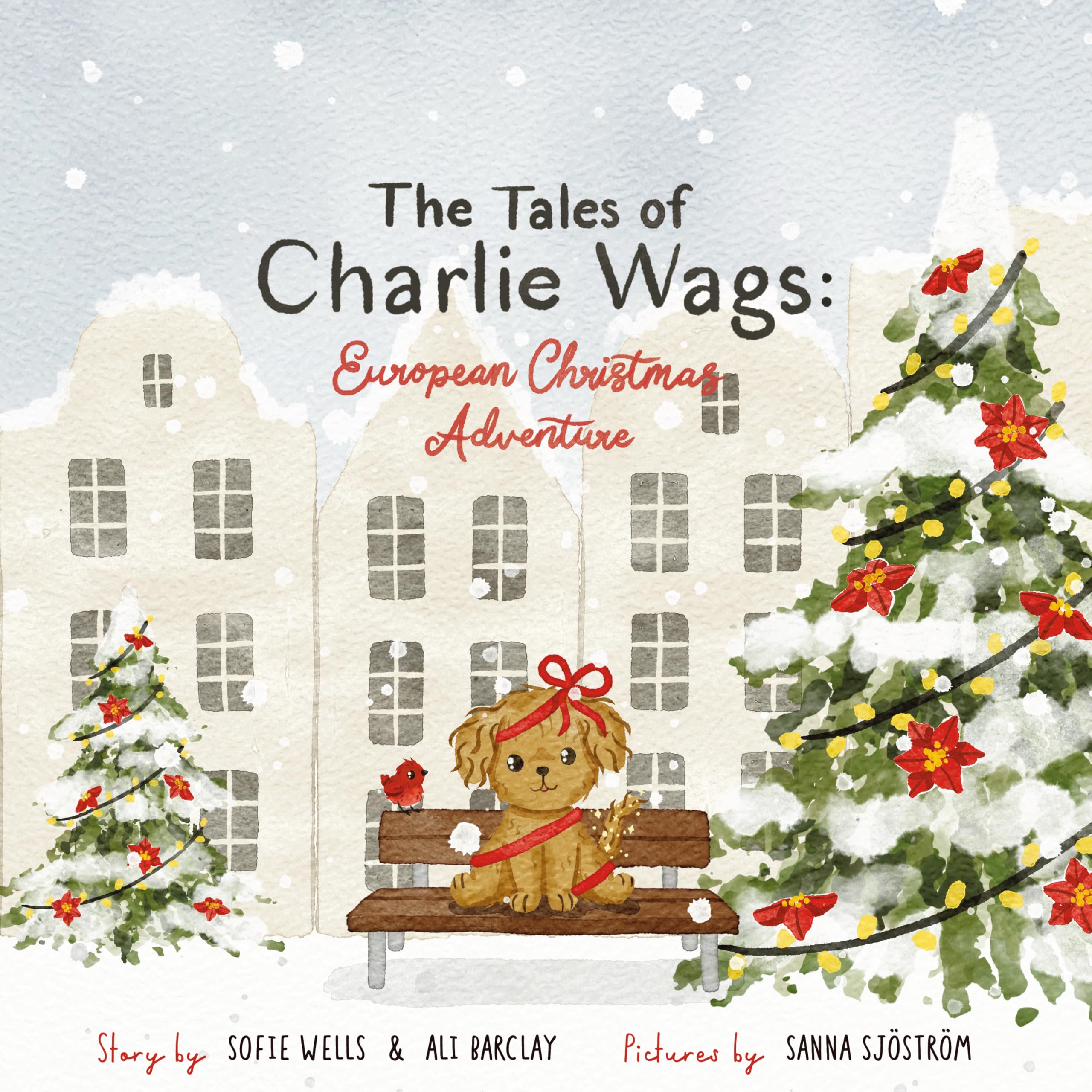 The Tales of Charlie Wags: European Christmas Adventure
