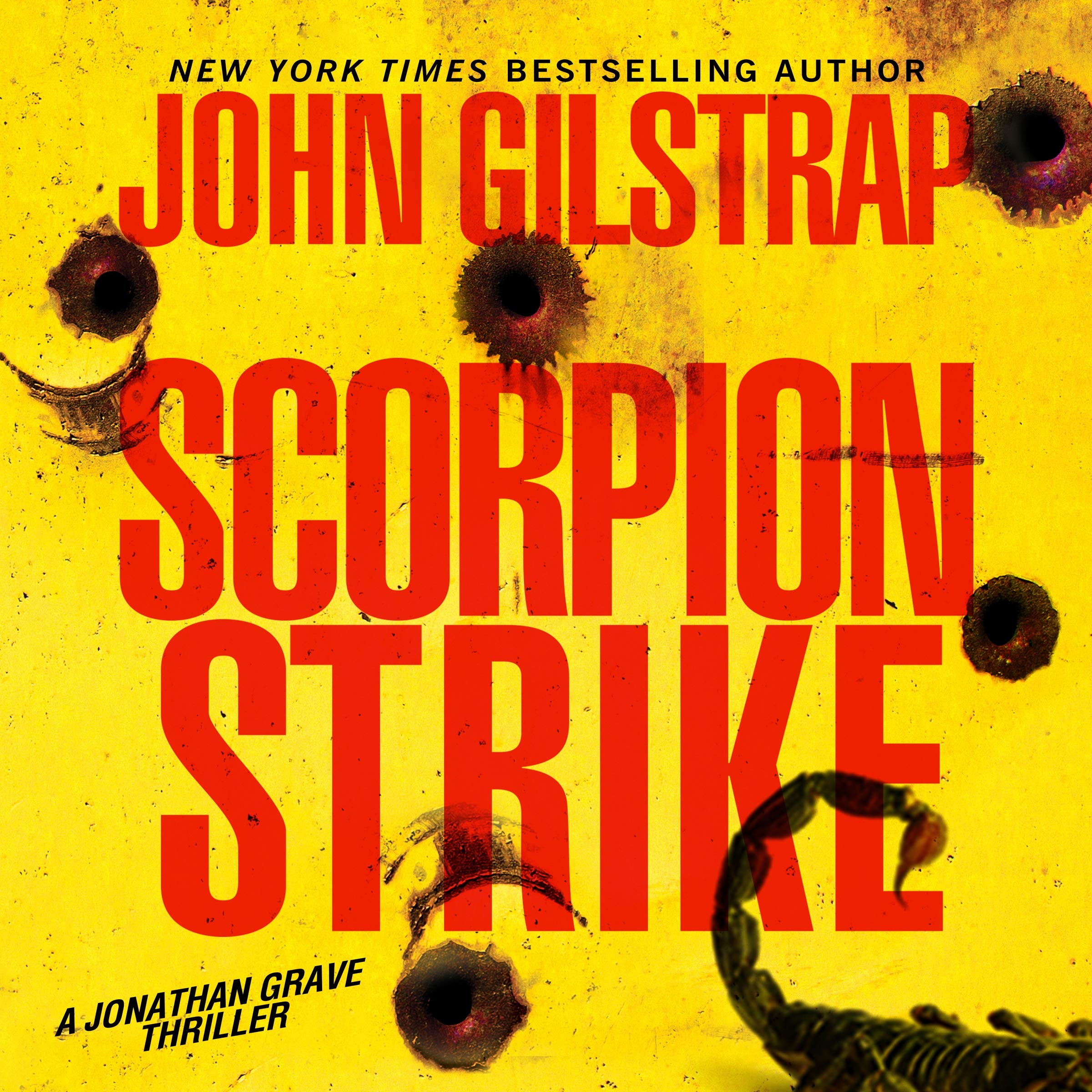 Scorpion Strike (The Jonathan Grave Thriller Series)