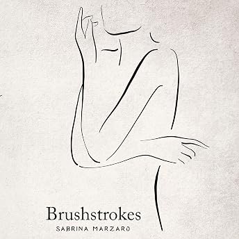 Brushstrokes Audiobook by Sabrina Marzaro episode artwork