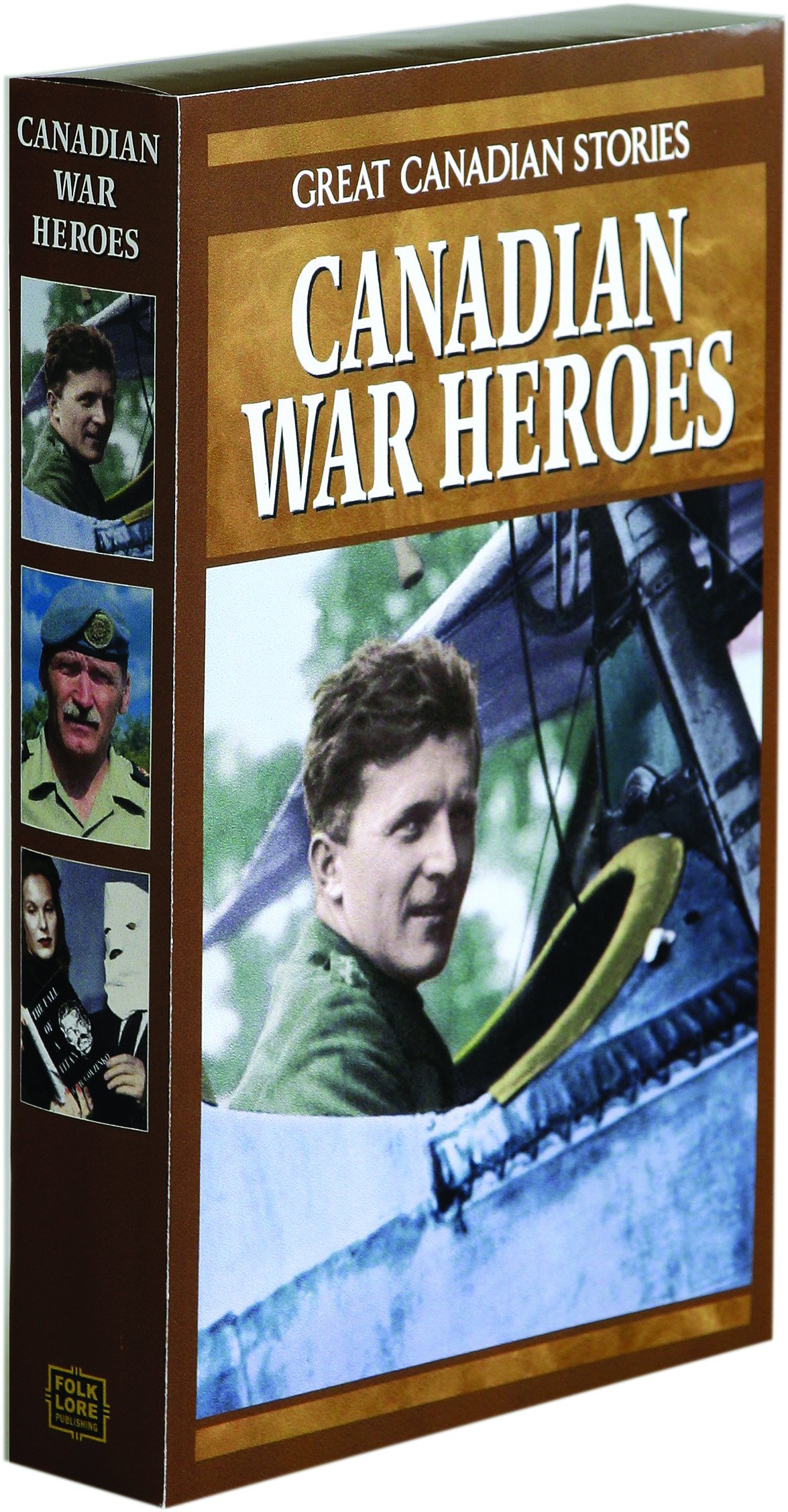 Canadian War Heroes Box Set: Canadian War Heroes, Canadian Peacekeepers, Canadian Spies & Spies in Canada