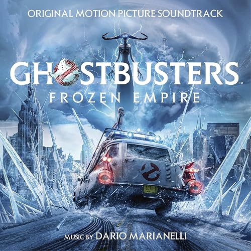Ghostbusters: Frozen Empire (Original Motion Picture Soun… - 1
