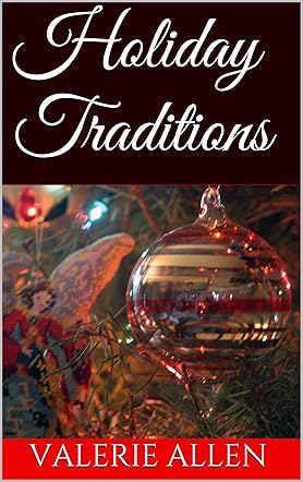 Holiday Traditions