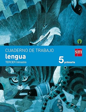 Cuaderno de lengua. 5 Primaria, 3 Trimestre. Savia - 9788467570069 Libros,Guías de estudio y repaso
