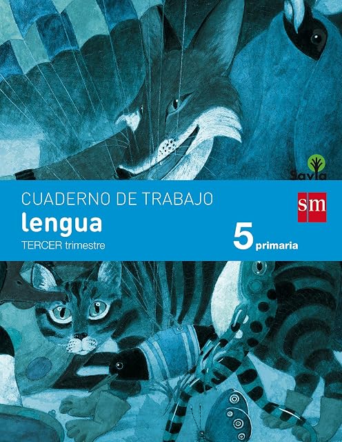 Portada de Cuaderno Lengua 3º Trimestre Savia 5º Educacion Primaria Ed 2014 Caste