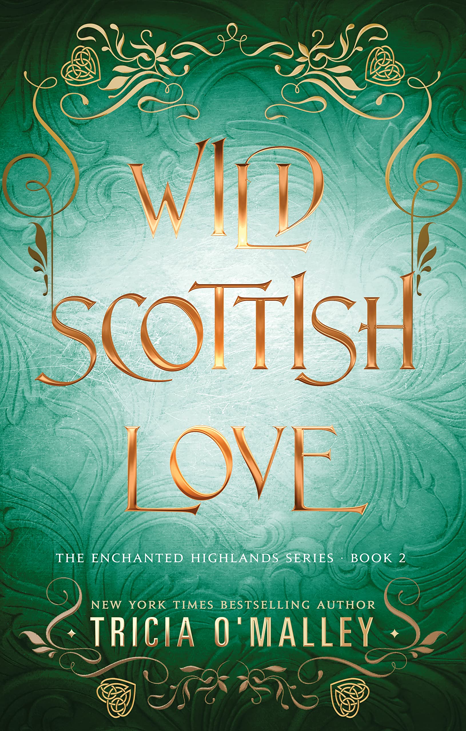 Wild Scottish Love: A fun opposites attract magical romance (The Enchanted Highlands Book 2)