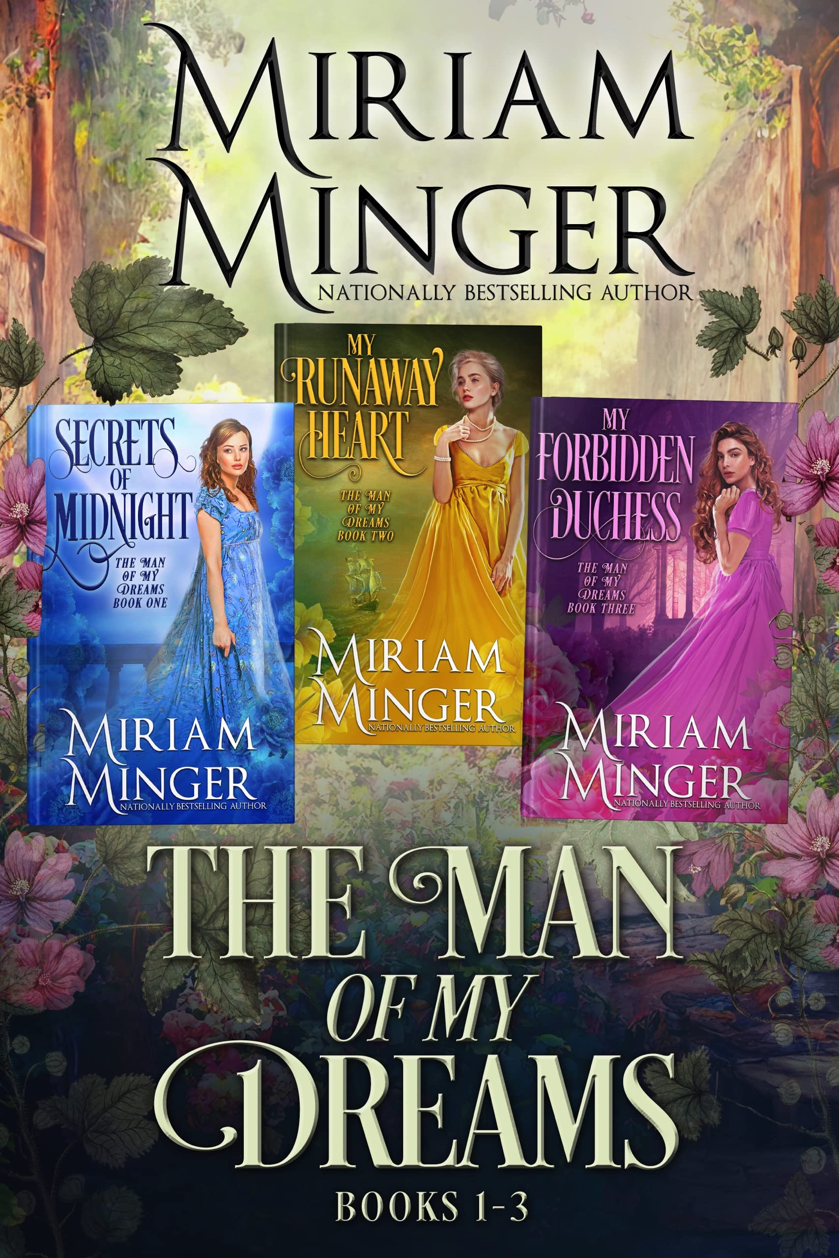 The Man of My Dreams: A Regency Romance Series, Books 1-3