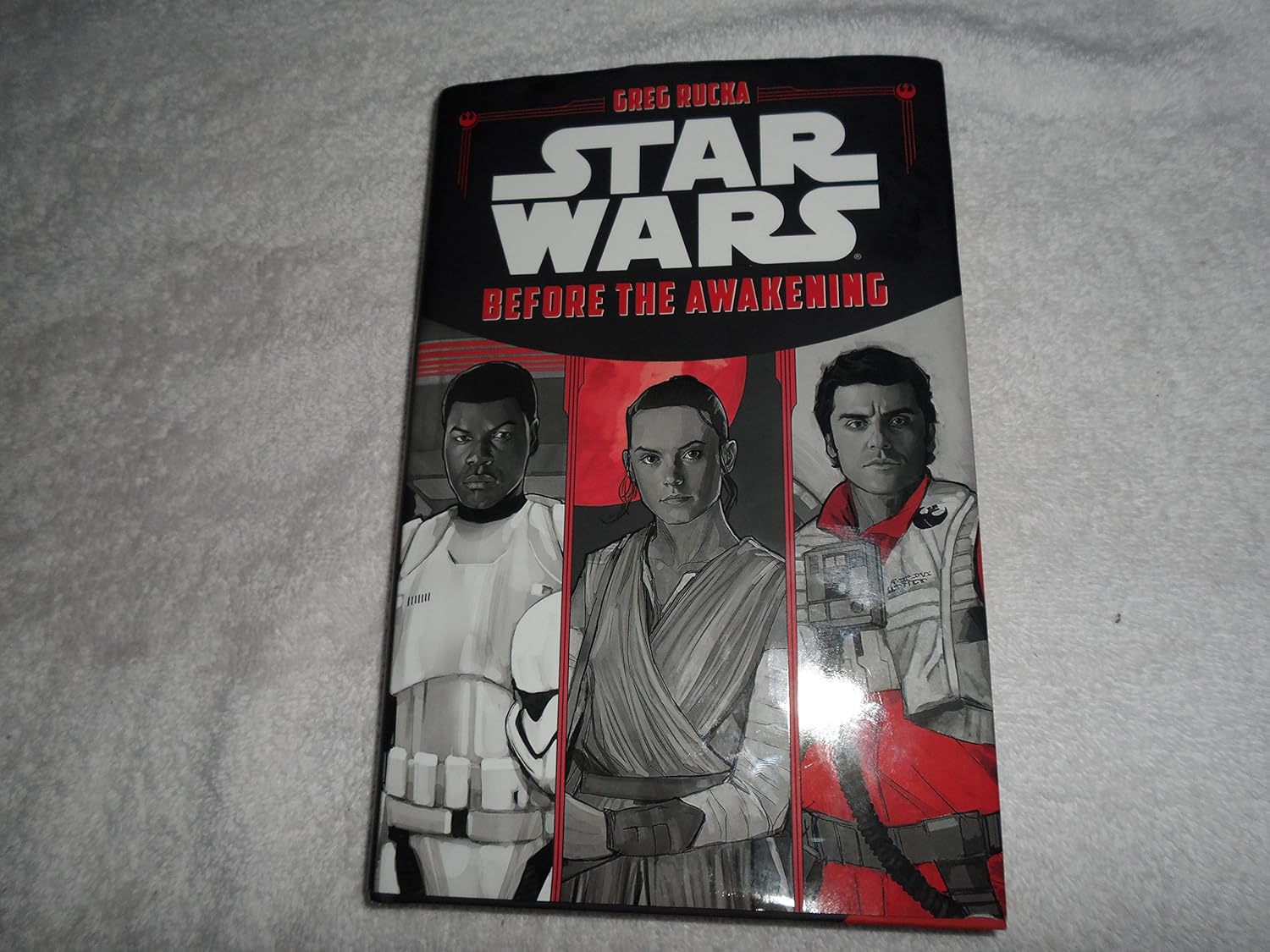 Before the Awakening (Star Wars): Rucka, Greg, Noto, Phil ...