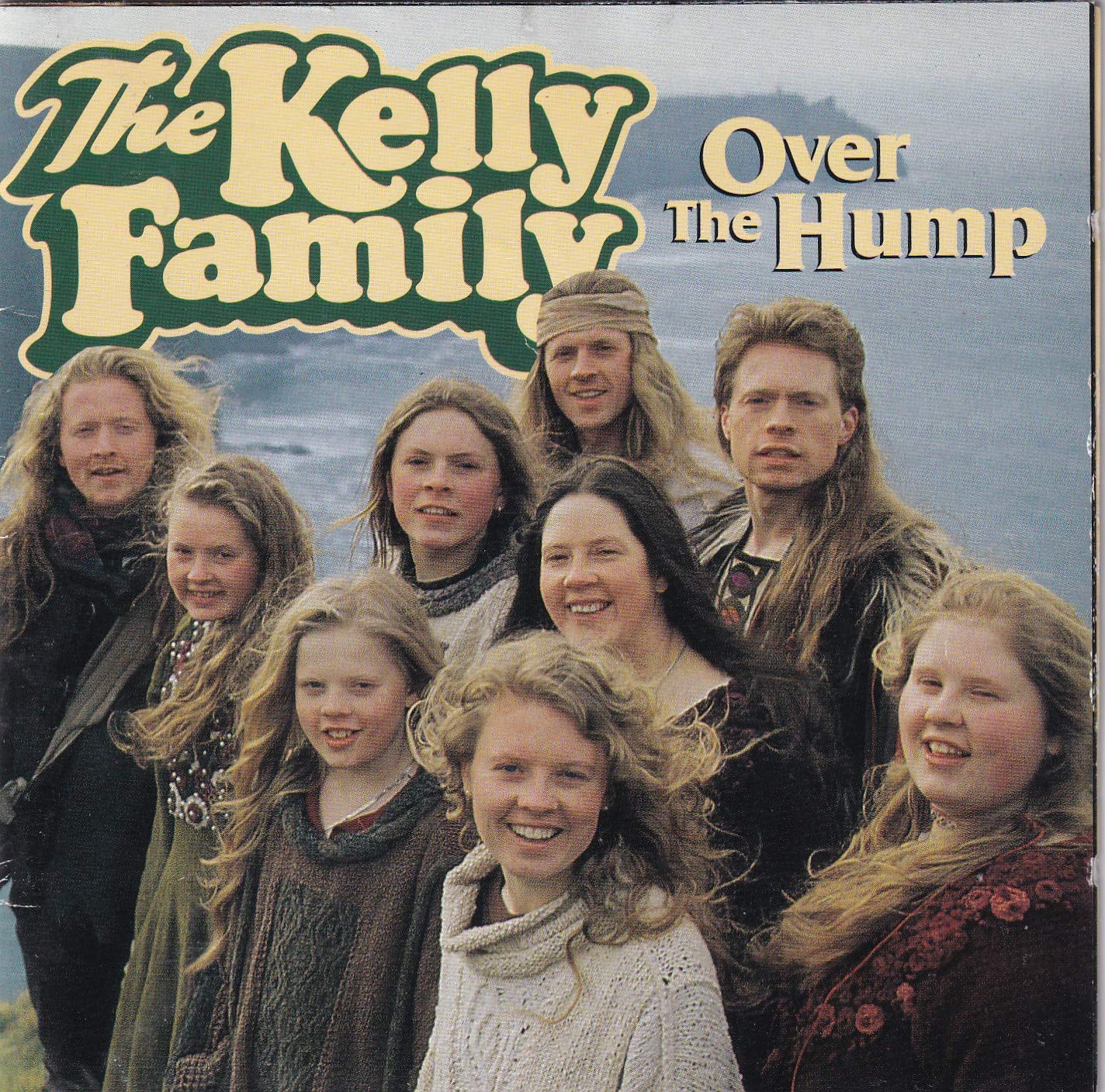 Over the hump [Audio CD] Kelly Family