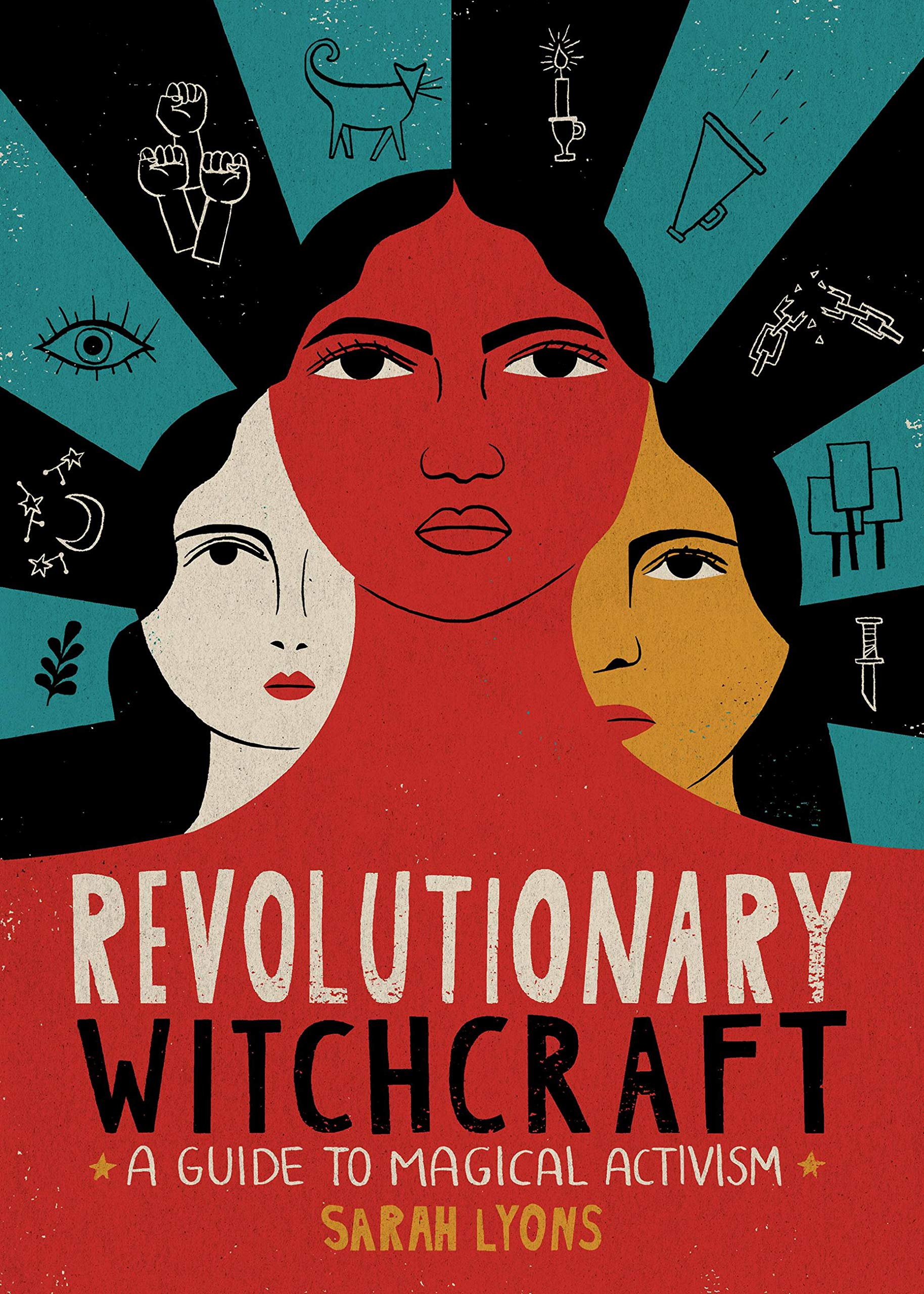 Revolutionary Witchcraft by Sarah Lyons (Paperback Book)
