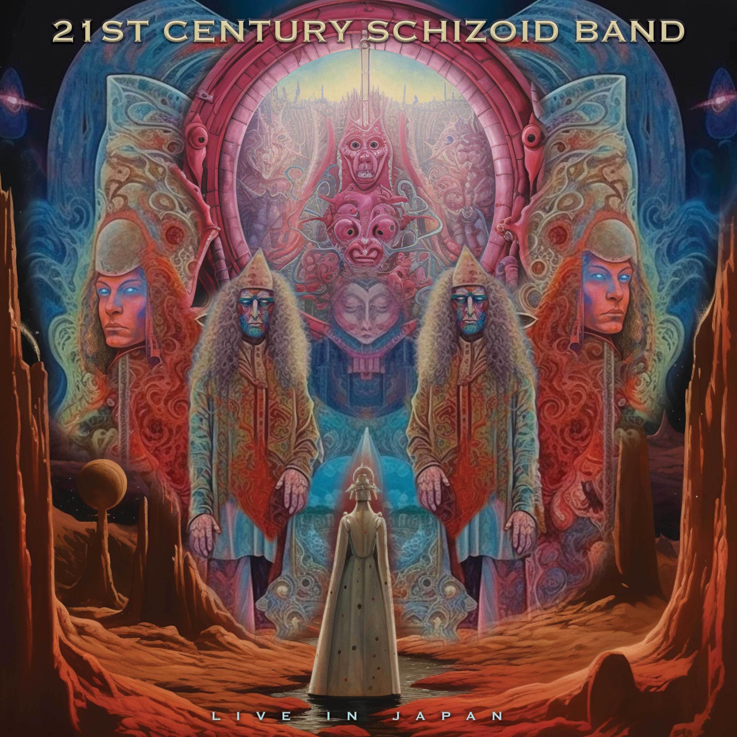 Live in Japan　21st Century Schizoid Band Live in Japan: Twenty-First Century Schizoid Band, Twenty-First