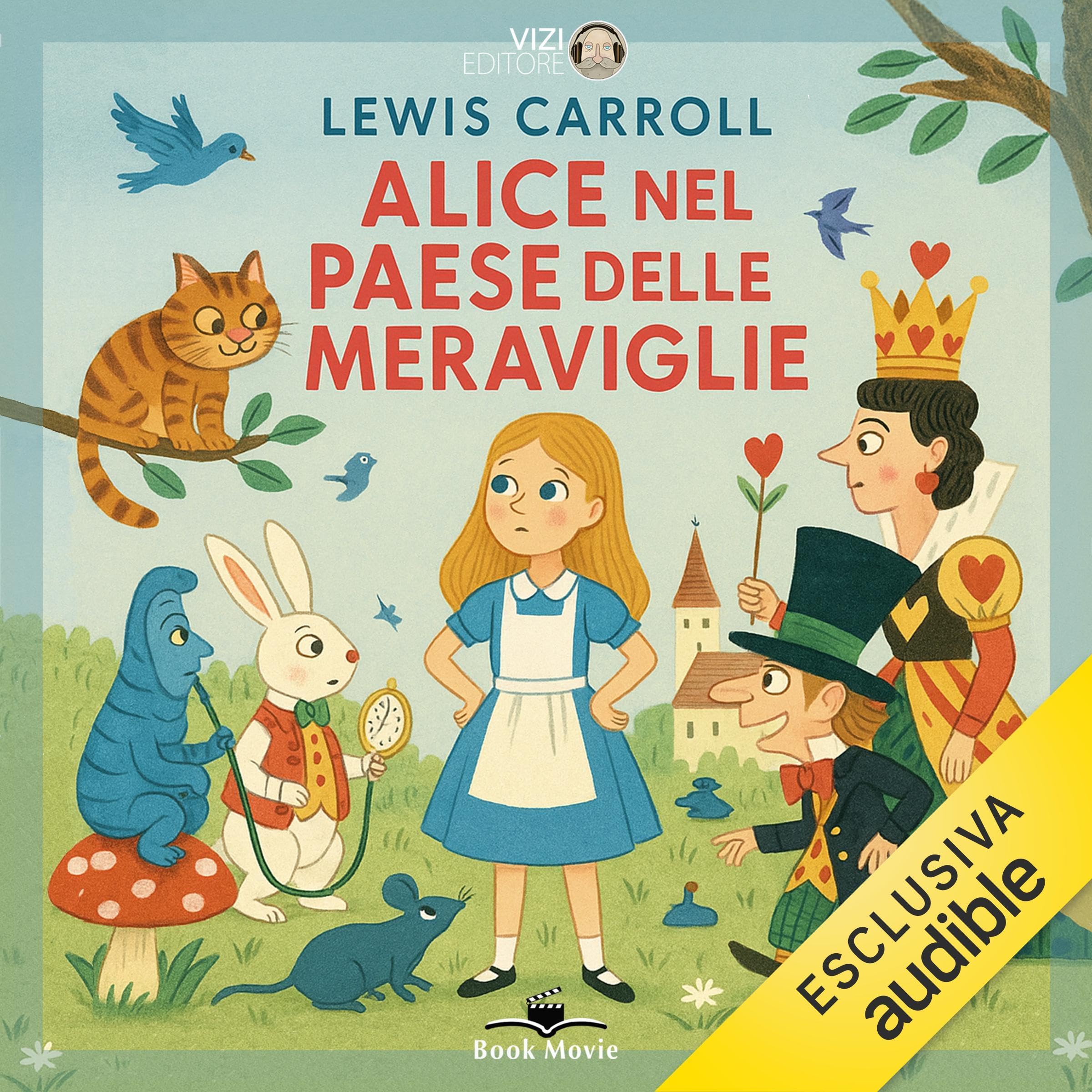 Alice nel paese delle meraviglie: I classici Vizi Editore 2