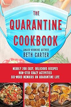 The Quarantine Cookbook