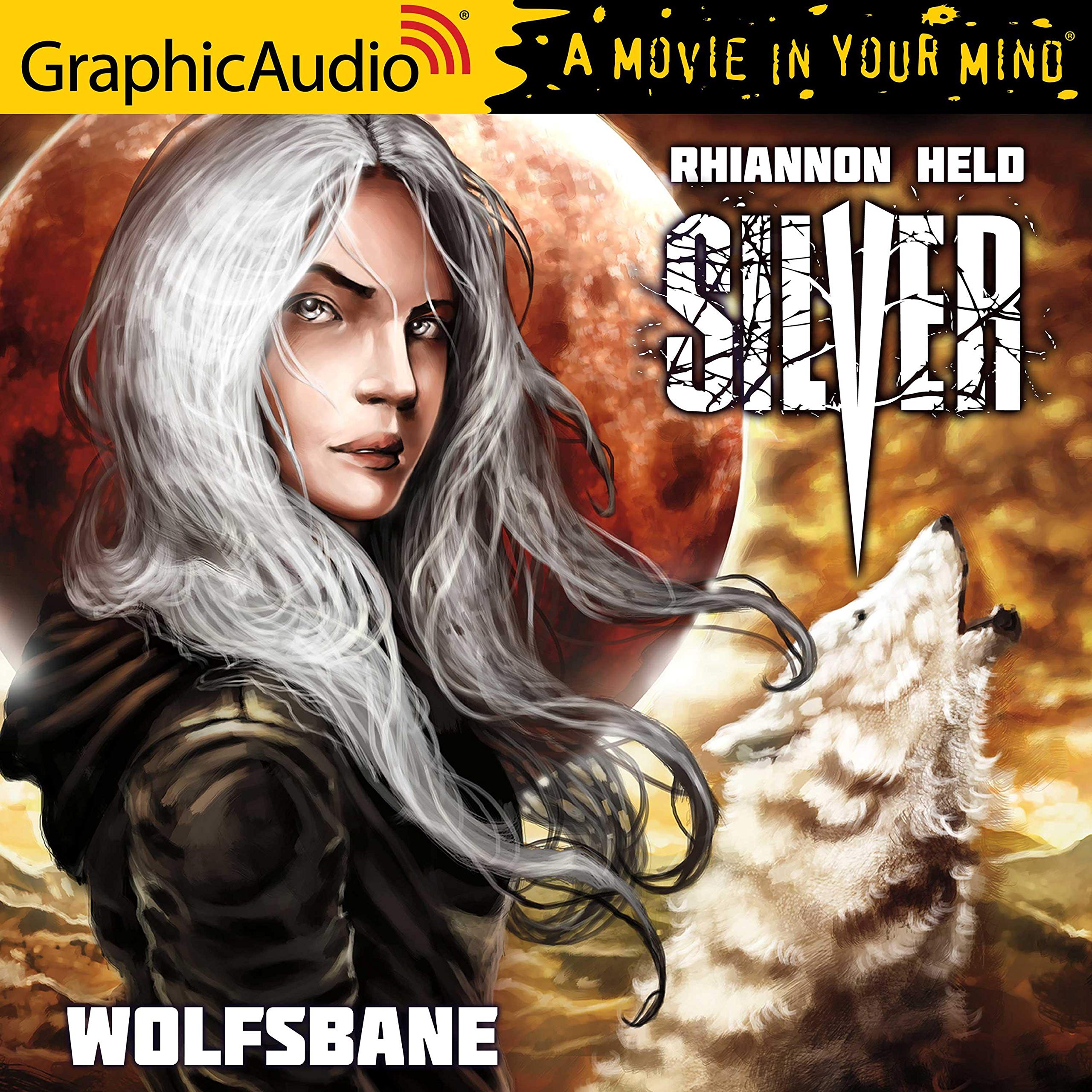 Wolfsbane [Dramatized Adaptation]