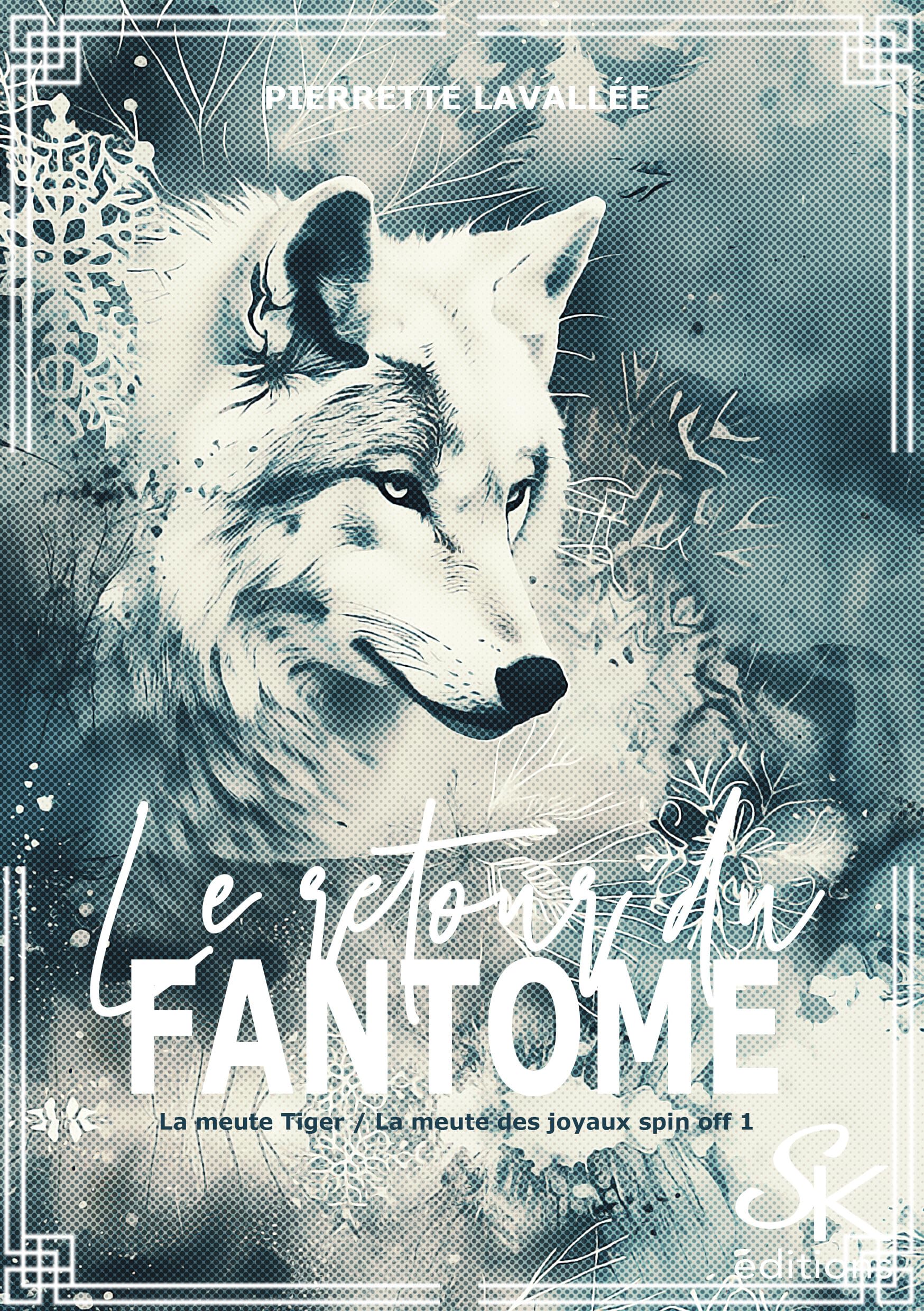 Spin-off de La meute Tiger et La meute des Joyaux: Le retour du fantôme