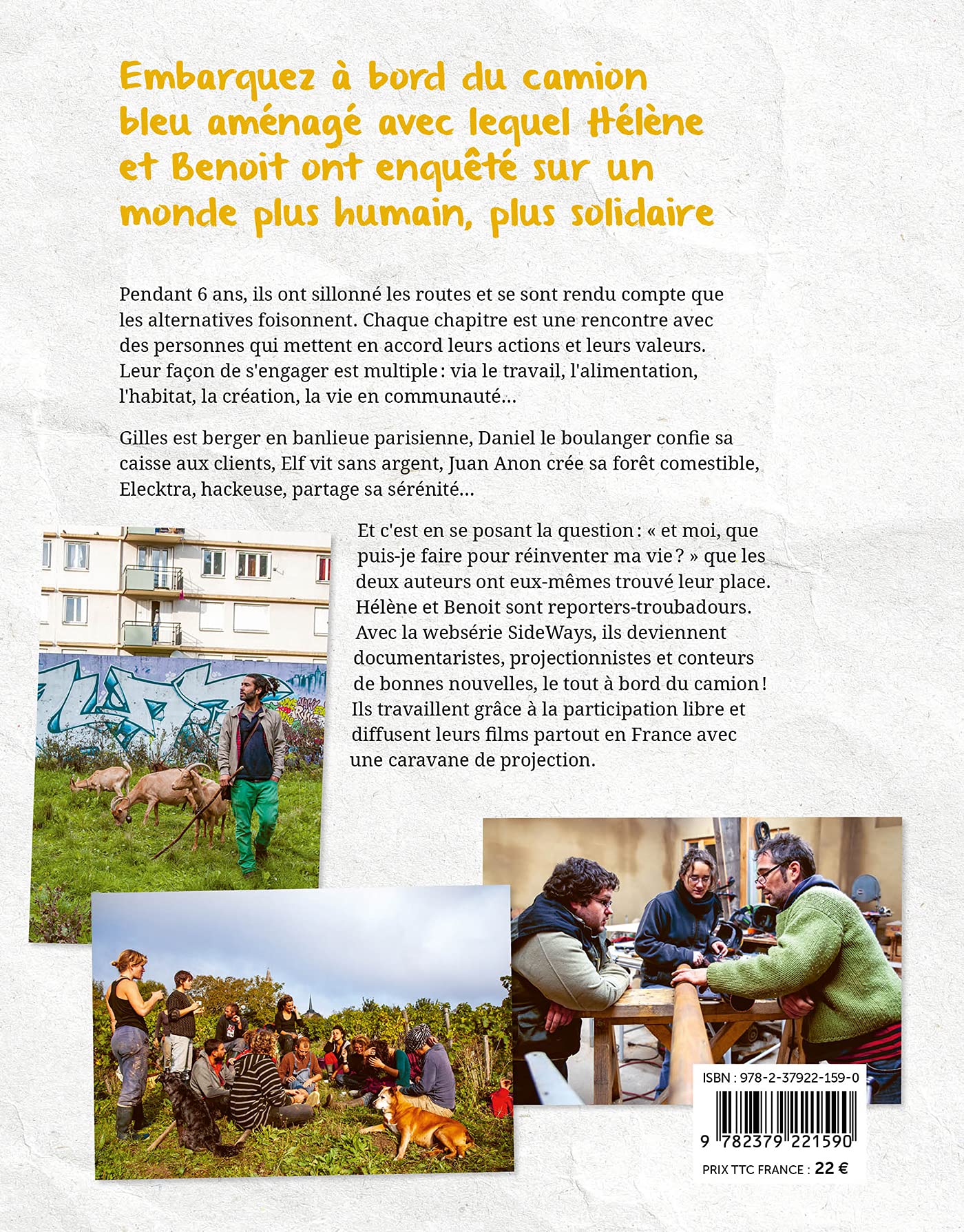 Enquête d'un autre monde - 6 ans nomades à la rencontre de vies alternatives