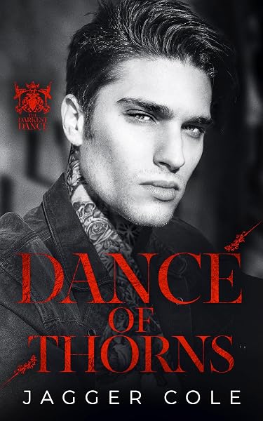 Cover of Dance of Thorns: A Dark Forced Marriage Mafia Romance (The Darkest Dance)