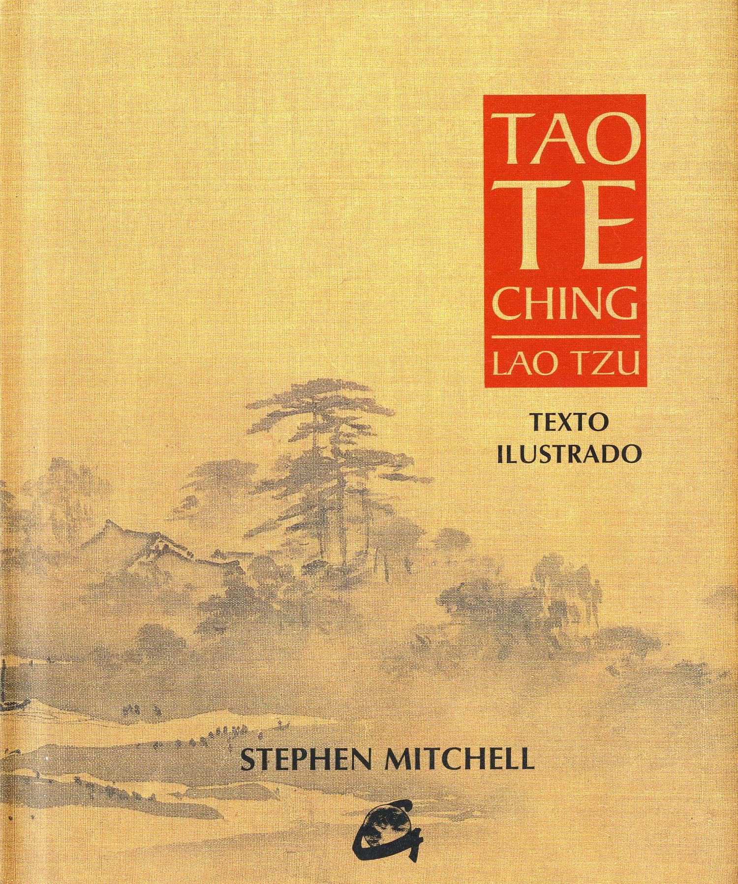 Tao Te Ching: Texto Ilustrado (SabidurÃa y tradición)
