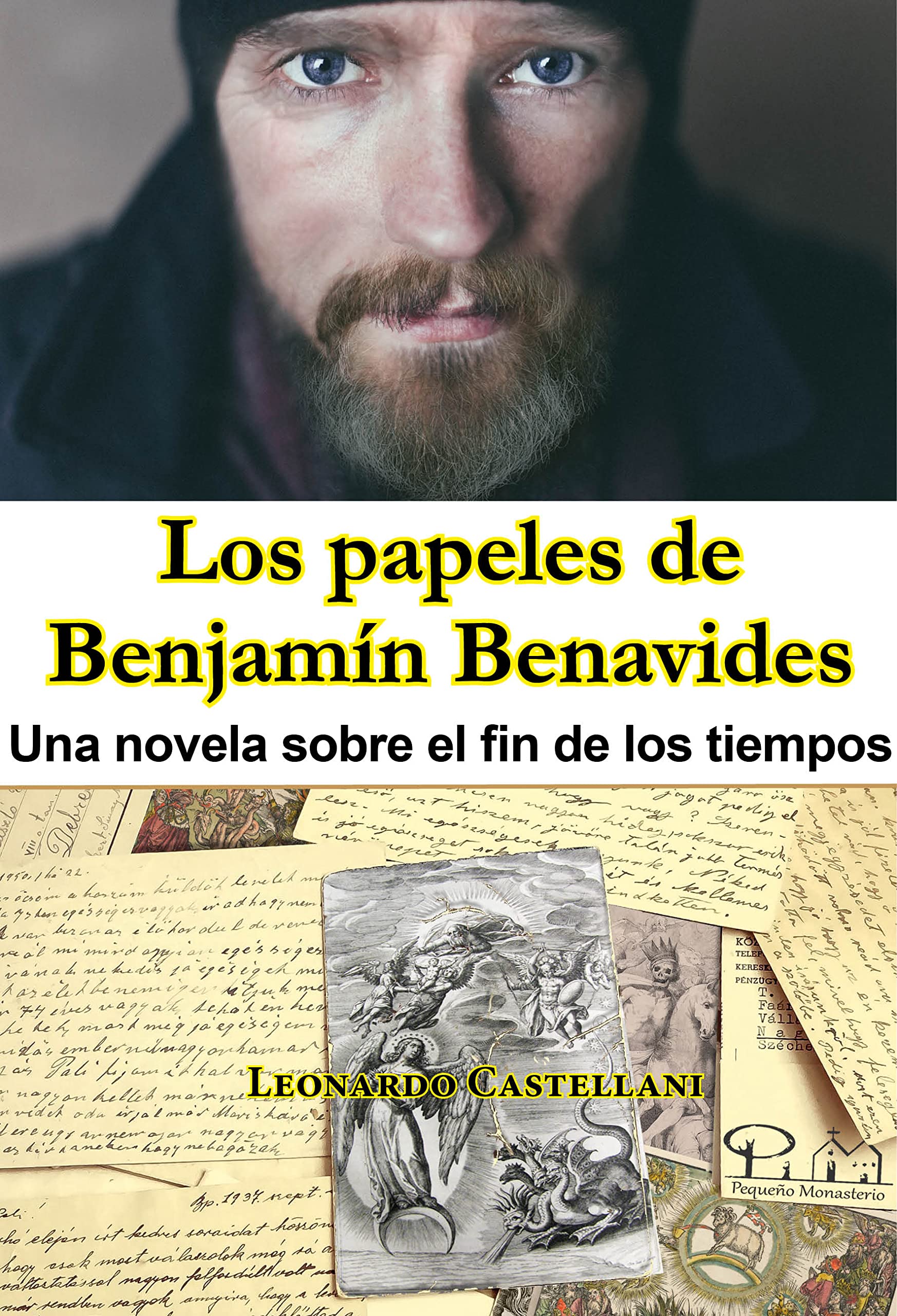 Los papeles de Benjamín Benavides: Una novela sobre el fin del mundo