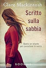 Scritto sulla sabbia Basta un istante per cancellare la verit