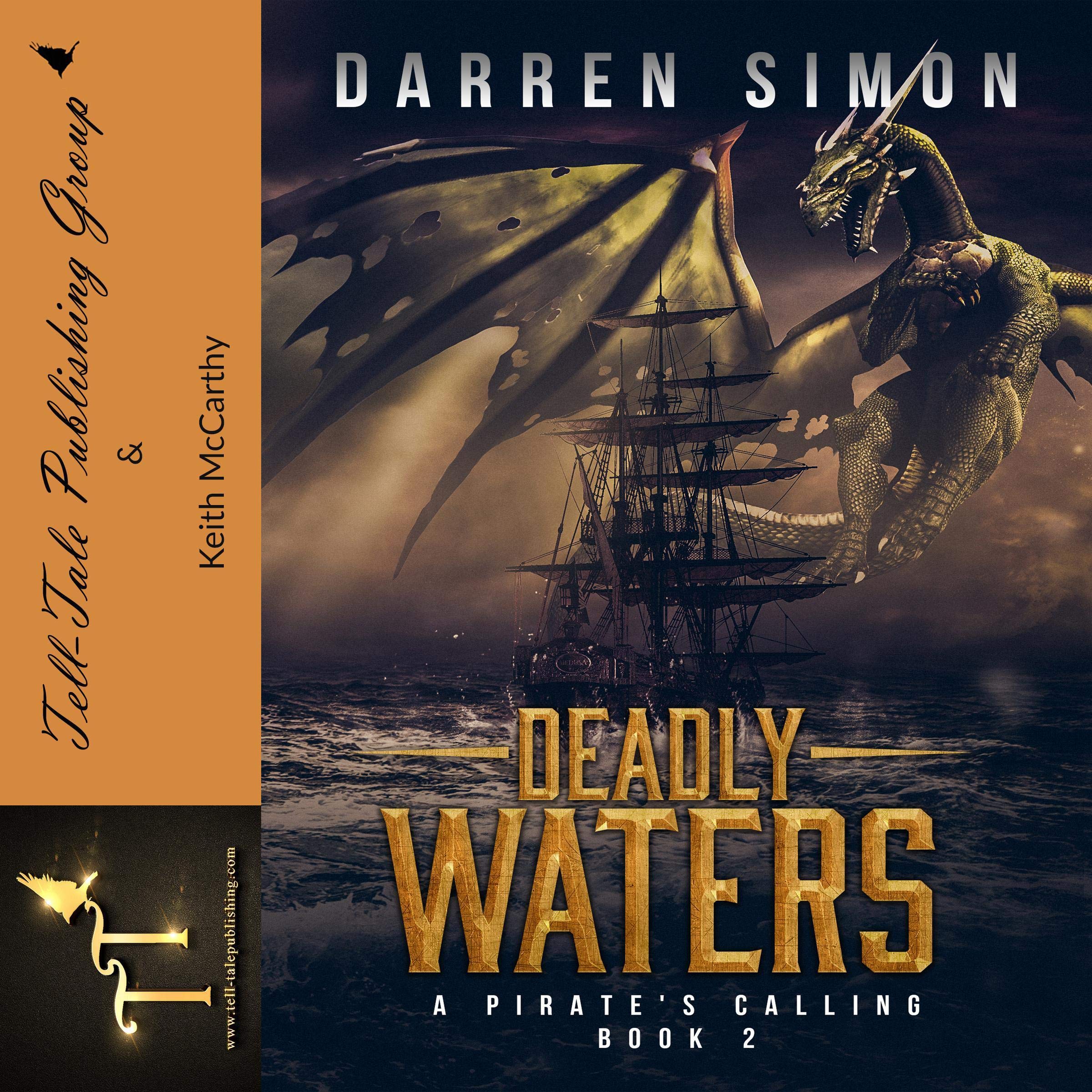 Deadly Waters: A Pirate's Calling