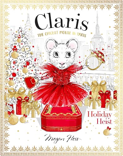 Claris: Holiday Heist: Claris #4: Volume 4