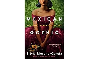 Mexican Gothic: An Unsettling Journey into a Haunted Past