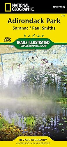 Saranac, Paul Smiths: Adirondack Park Map (National Geographic Trails Illustrated Map, 746)