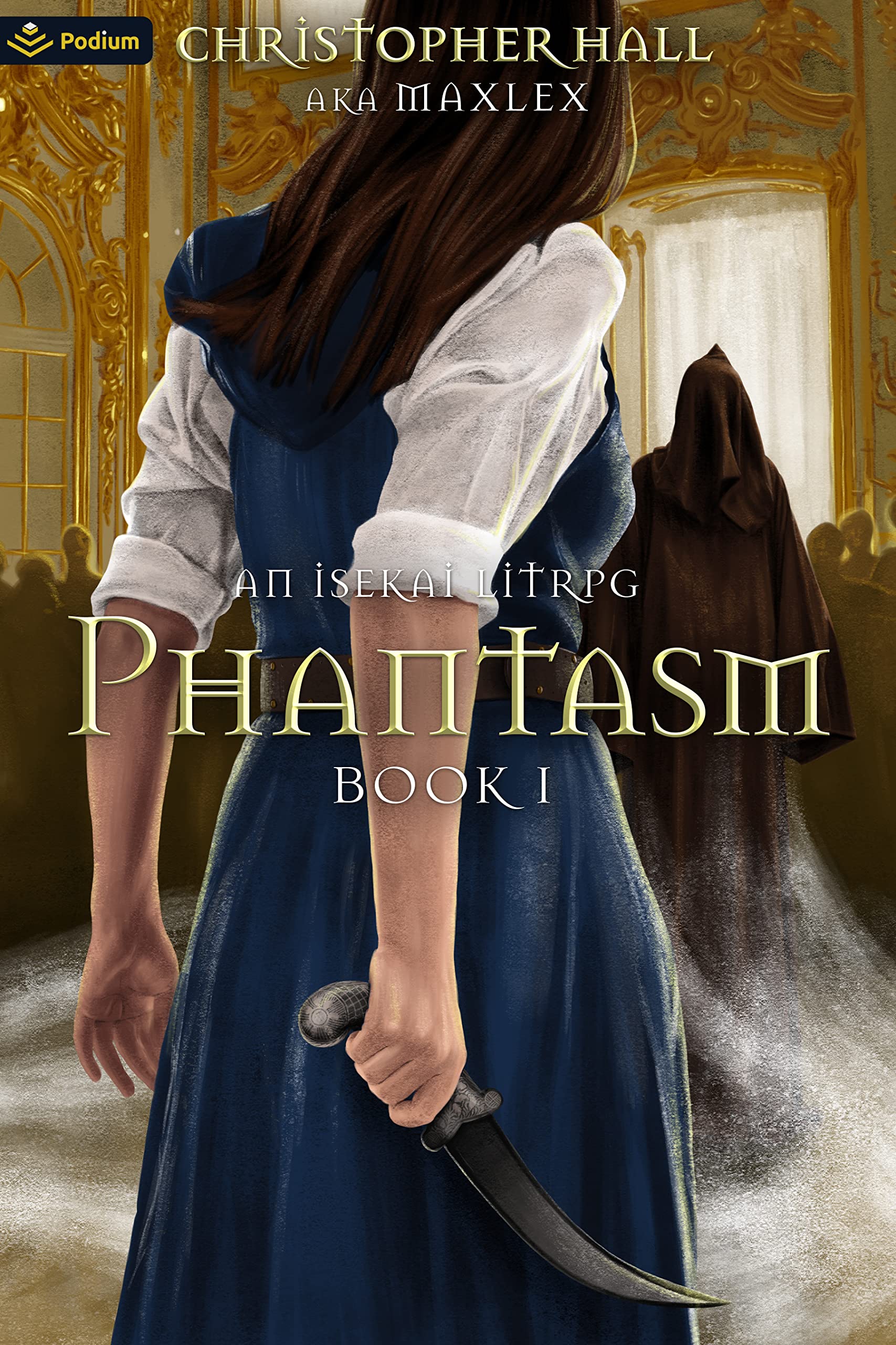 Phantasm: An Isekai LitRPG Paperback – January 23, 2023
