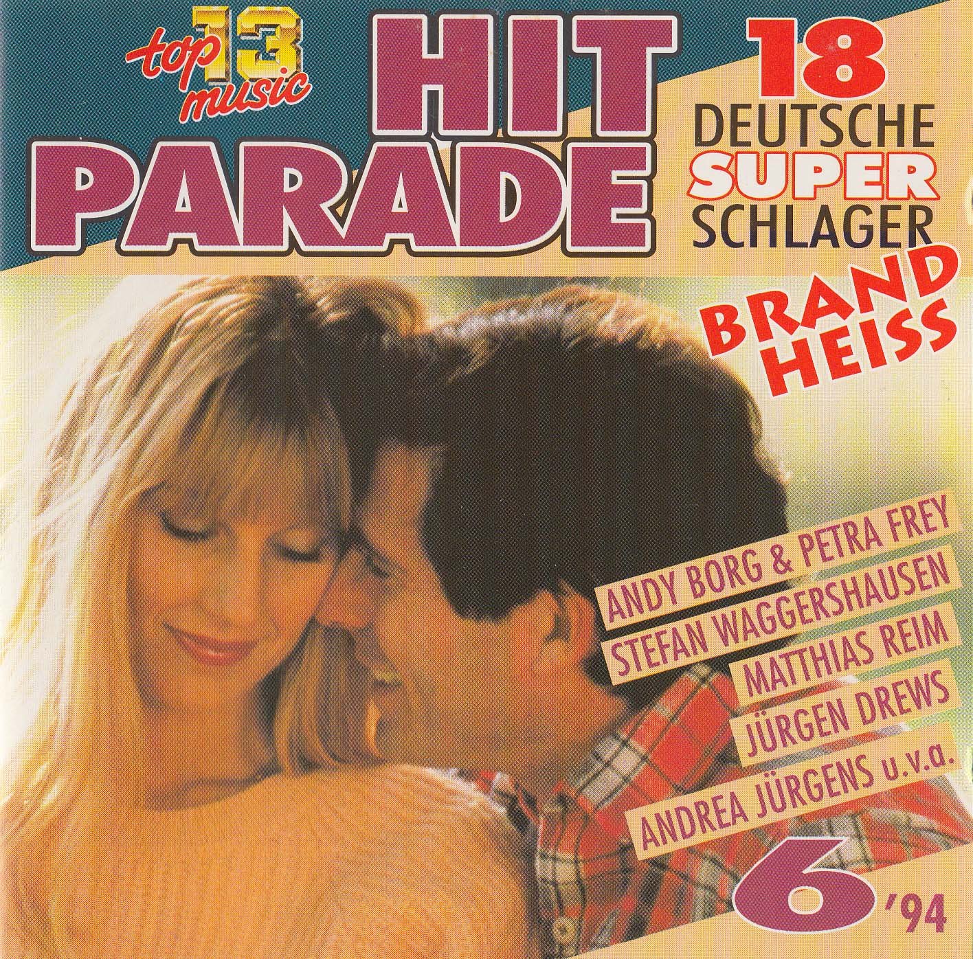 Hitparade Various, Matthias Reim Andrea Jürgens Michelle TOPS Jürgen