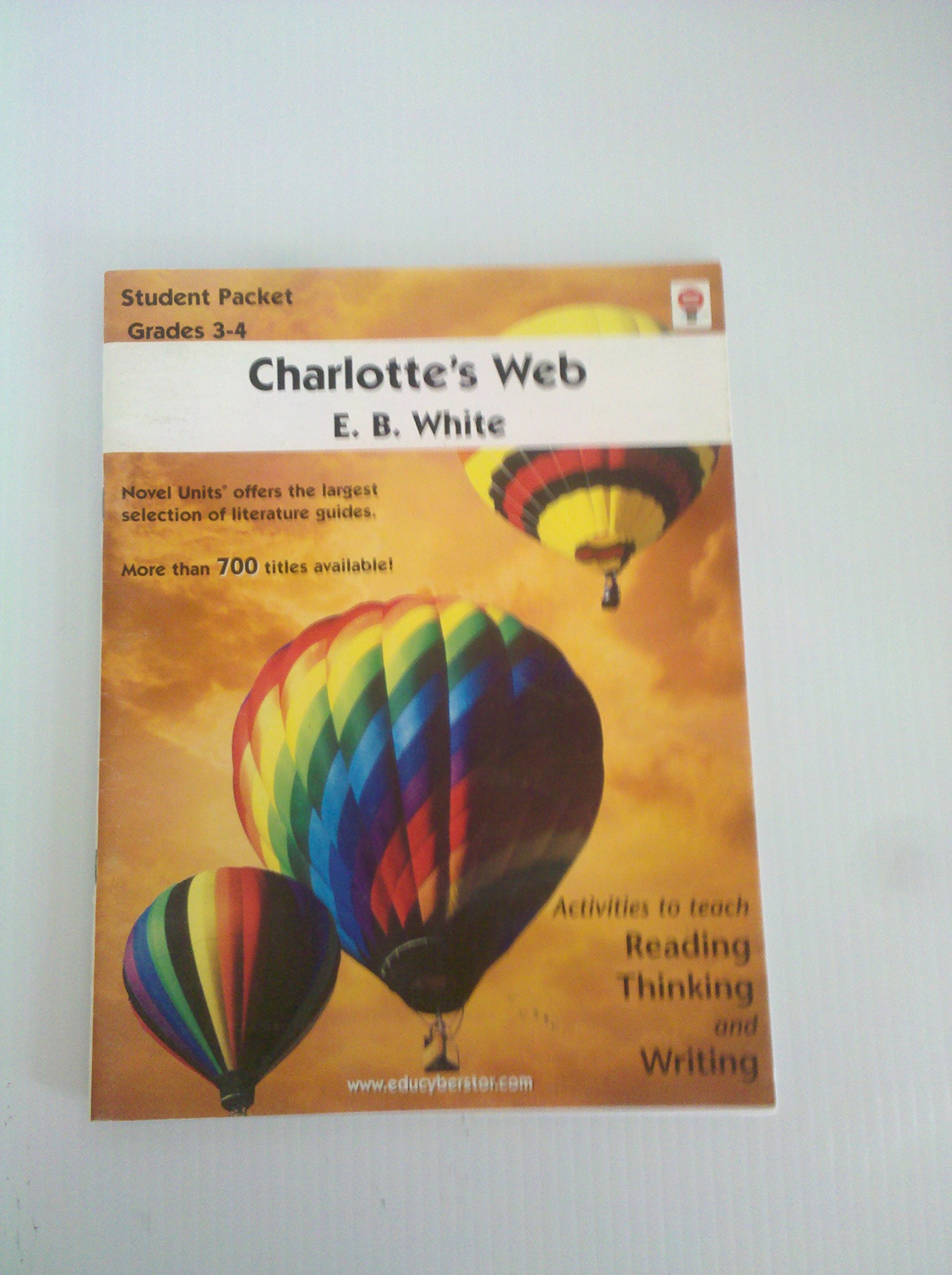 Charlotte's Web - Student Packet by Novel Units, Inc.
