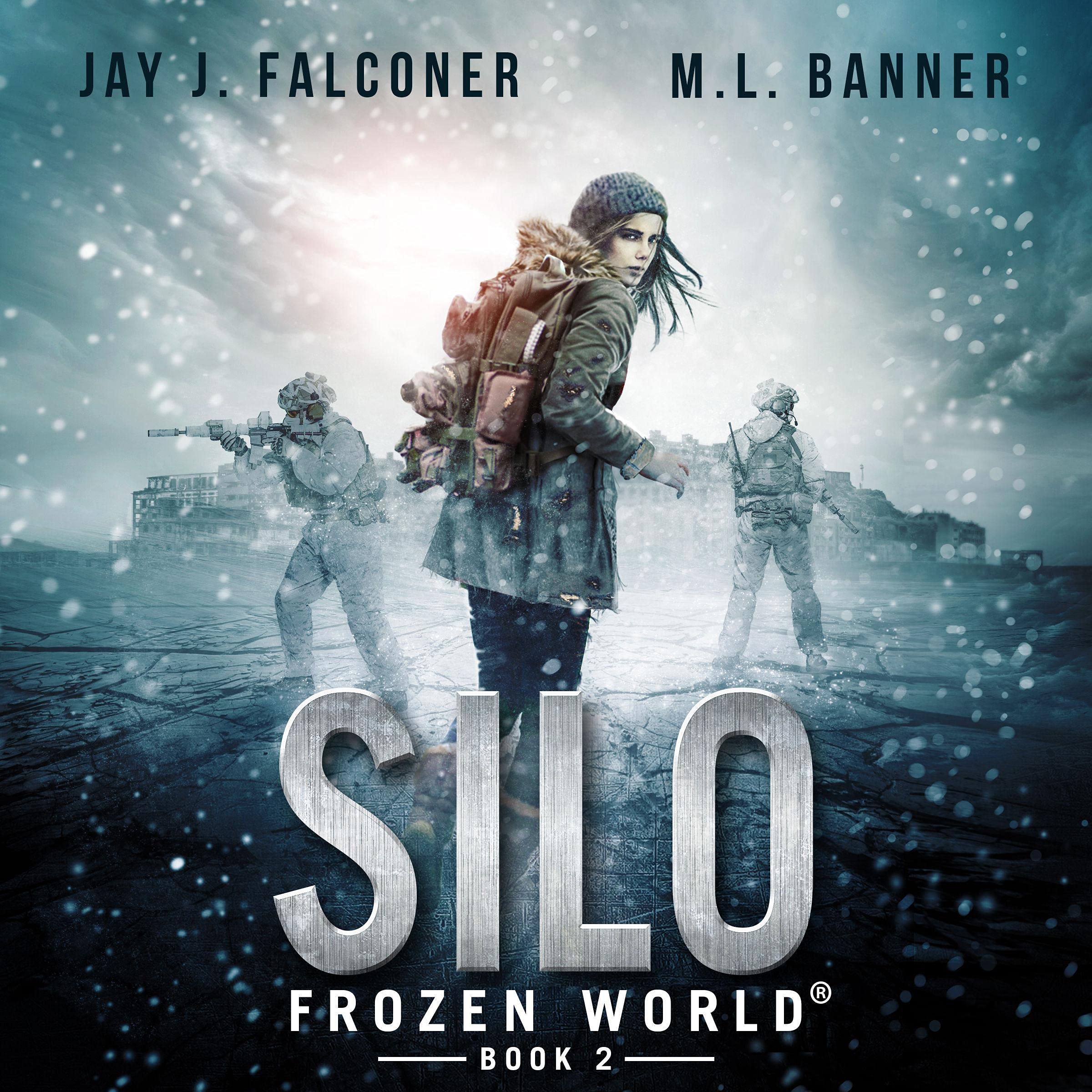 Cover art for Silo: A Post-Apocalyptic Survival Thriller, Frozen World, Book 2