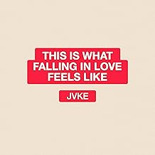 this is what falling in love feels like