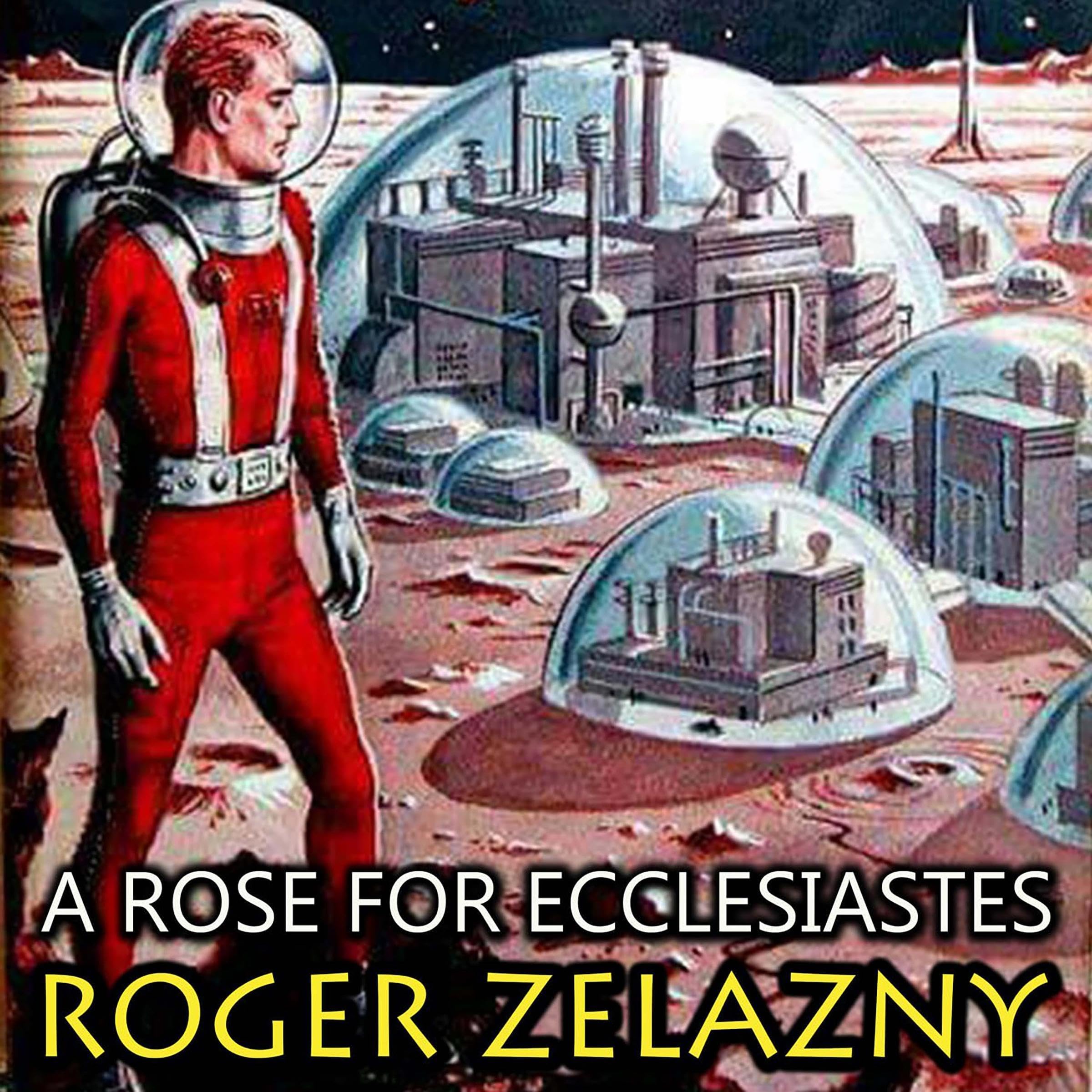 Cover art for A Rose for Ecclesiastes