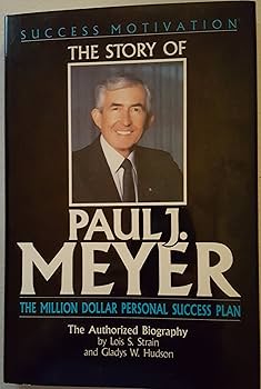 ビジネス・経済 Discover Your Future - Paul J. Meyer Story of Paul J. Meyer: The Million Dollar Personal Success Plan