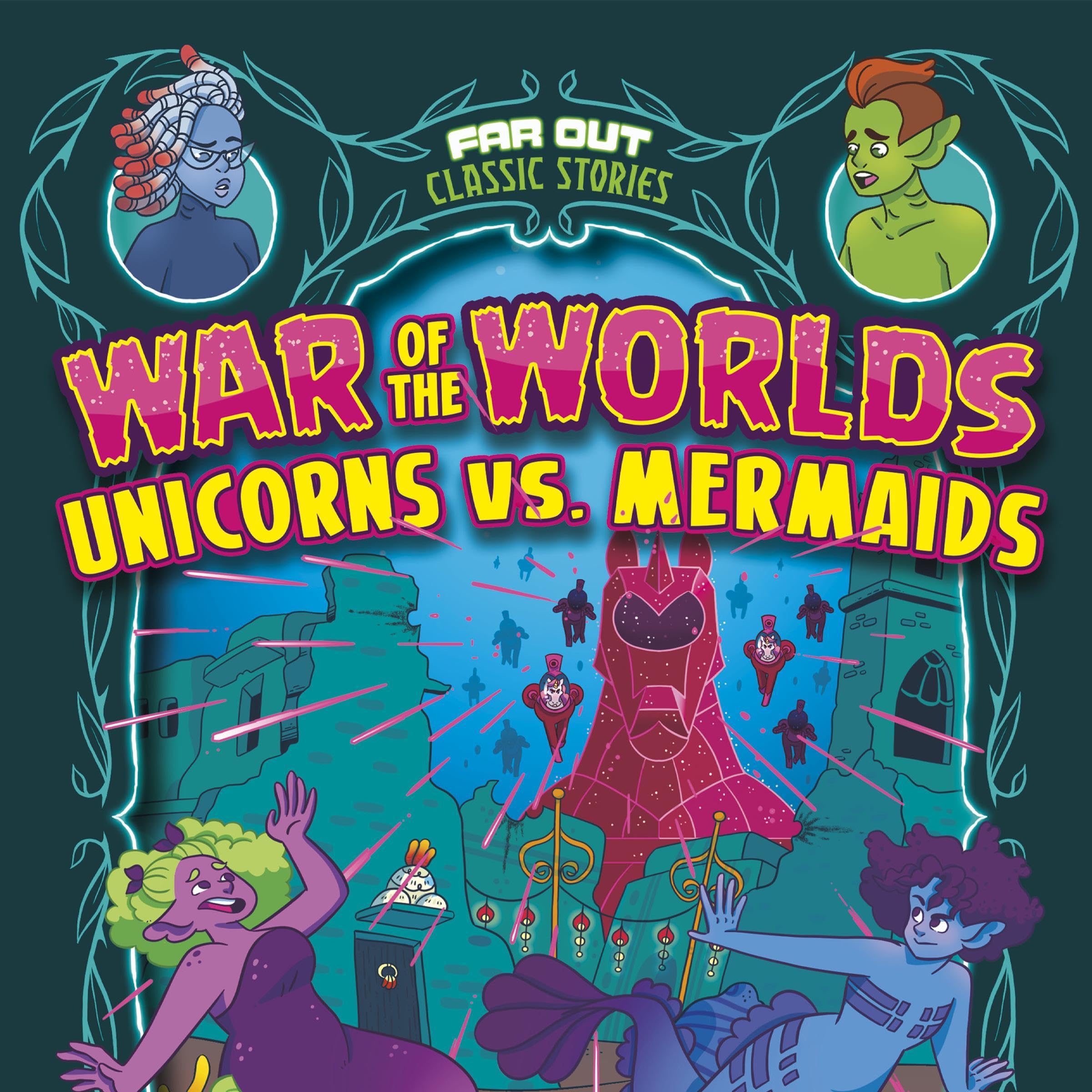 Cover art for War of the Worlds Unicorns vs. Mermaids