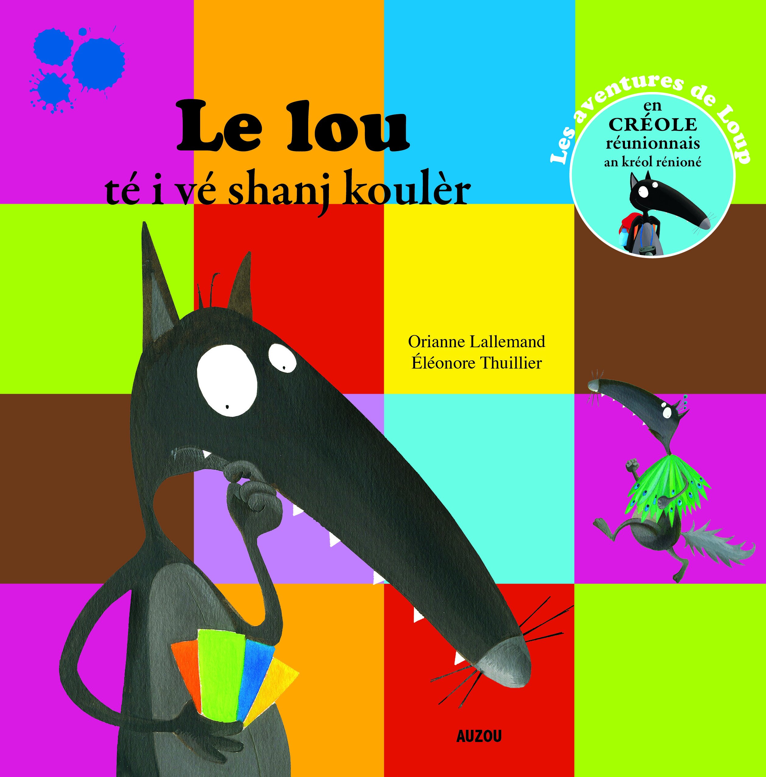 LE LOU TE I VE SHANJ KOULER - TRAD. CRÉOLE REUNIONNAIS Hardcover – March 24, 2016