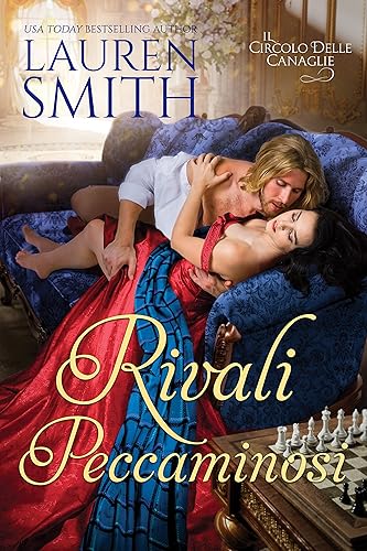 Rivali peccaminosi (Il Circolo delle Canaglie Vol. 4)