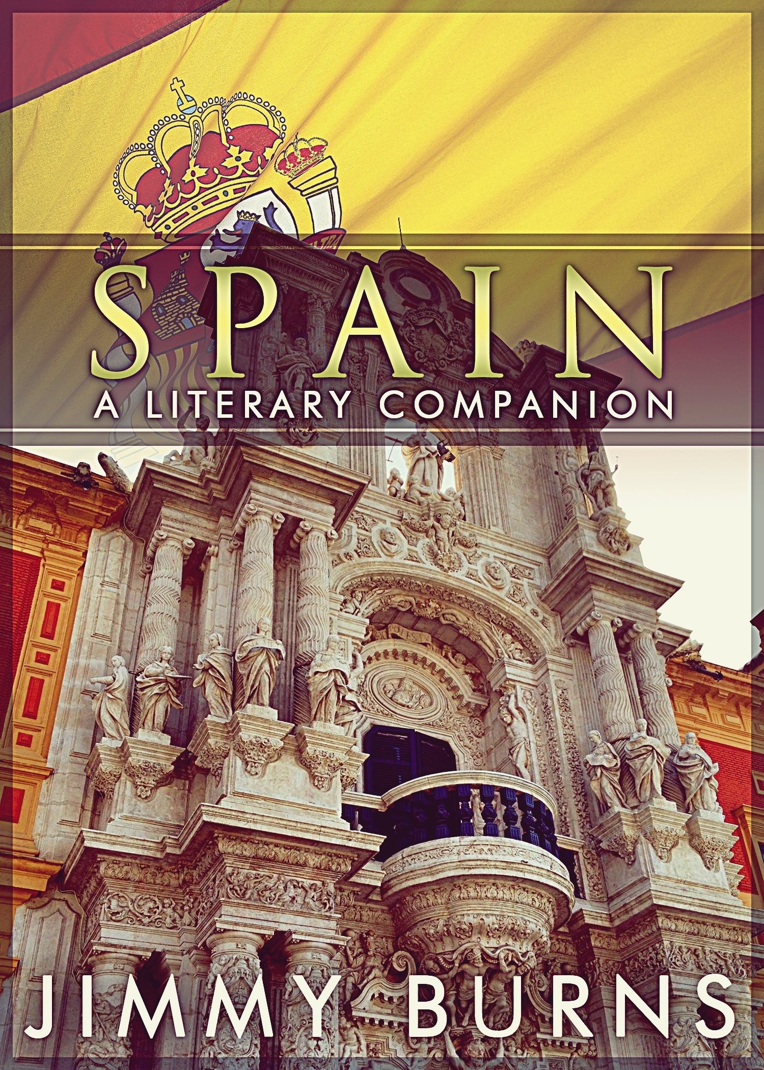 Spain: A Literary Companion