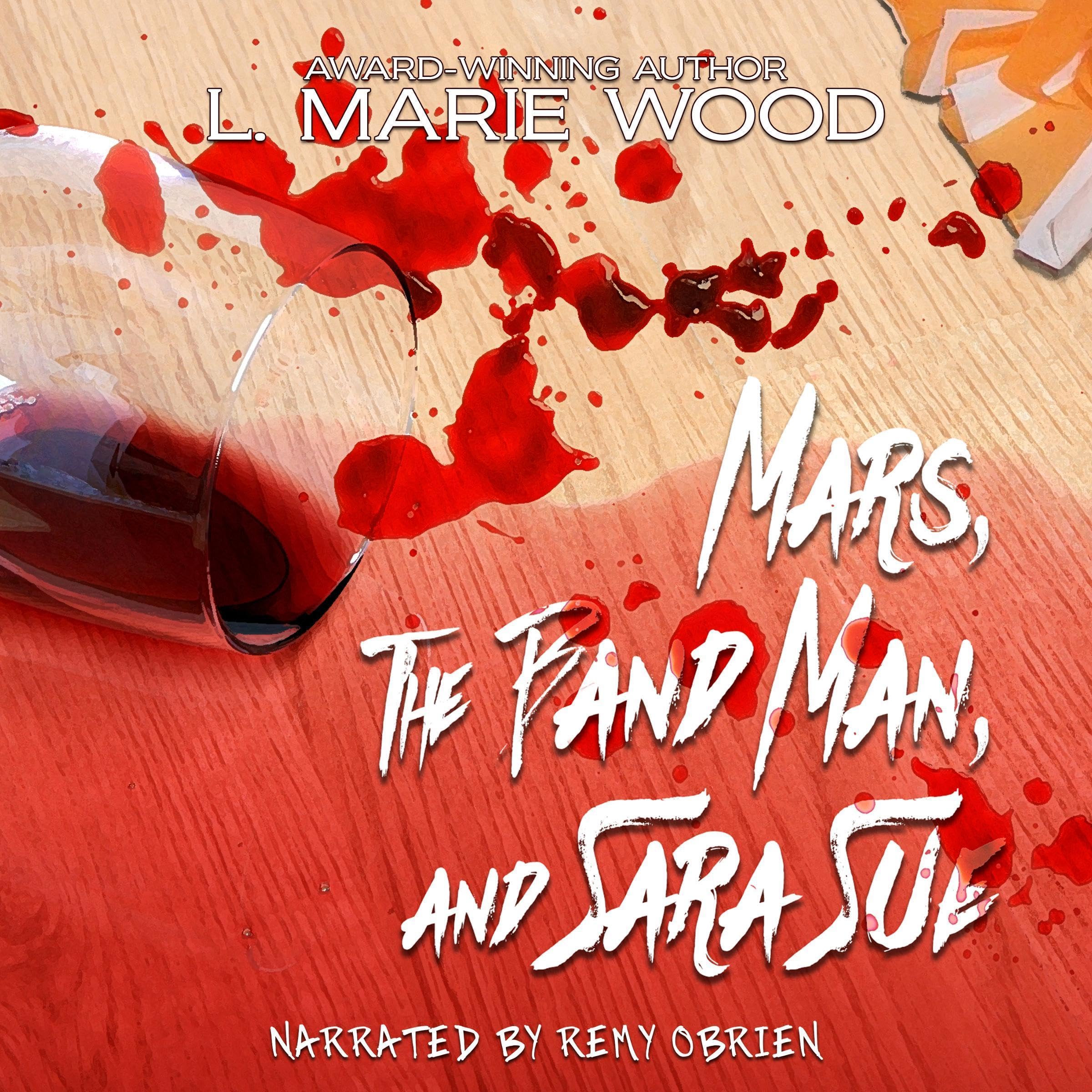 Mars, the Band Man, and Sara Sue