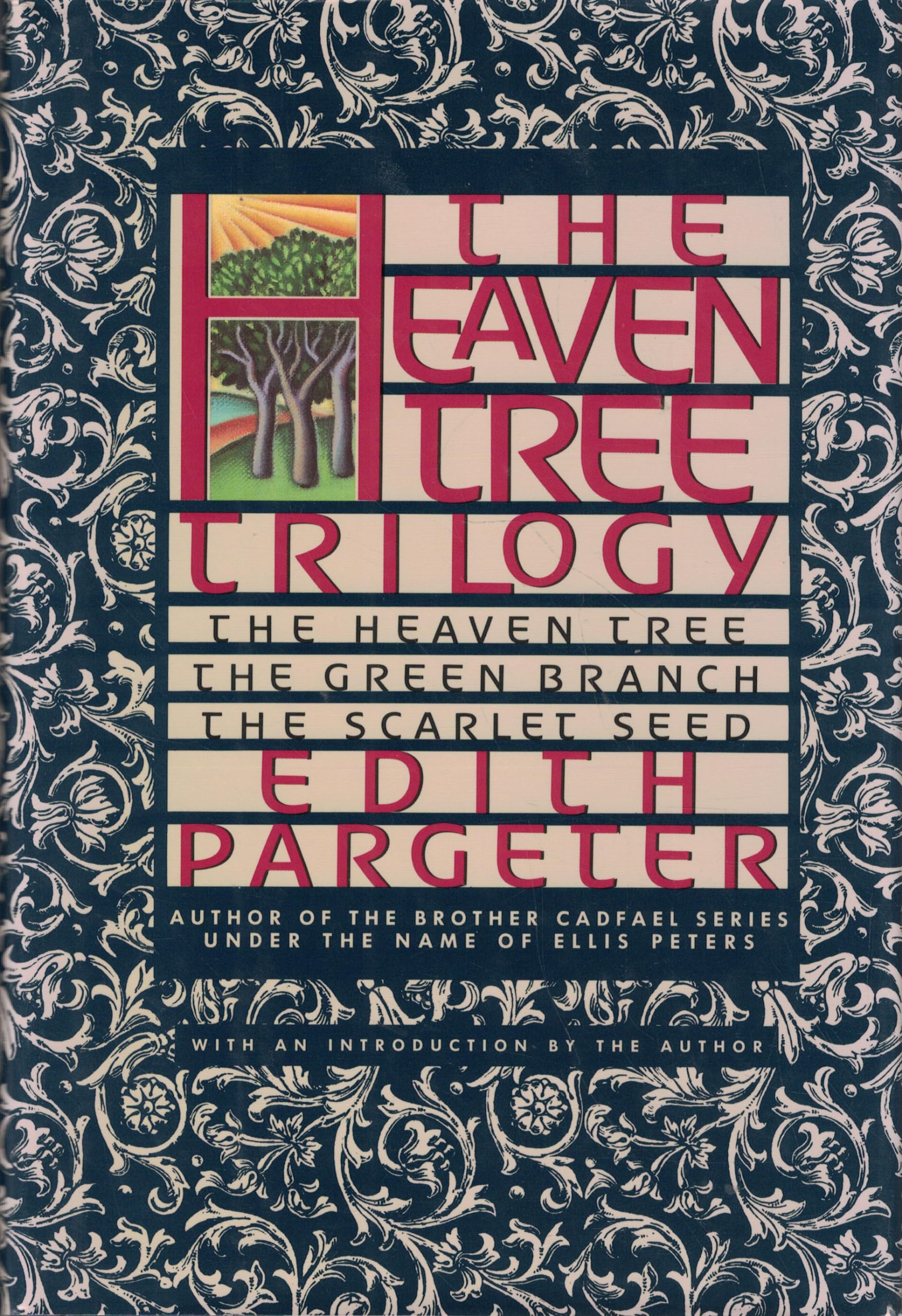 Buy The Heaven Tree Trilogy: The Heaven Tree, the Green Branch, the Scarlet Seed — BookShops.in