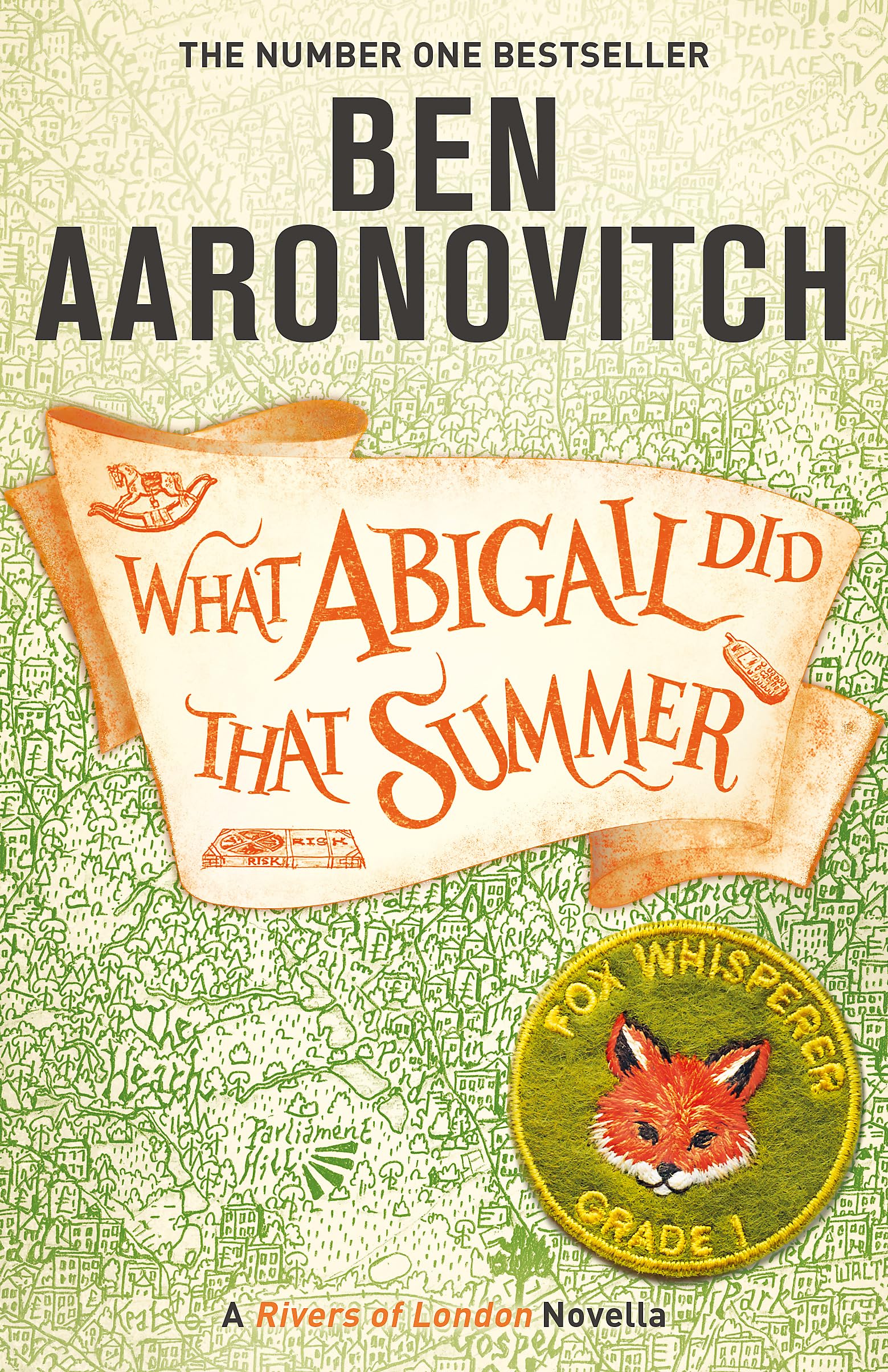 Gollancz What Abigail Did That Summer: A Rivers of London Novella