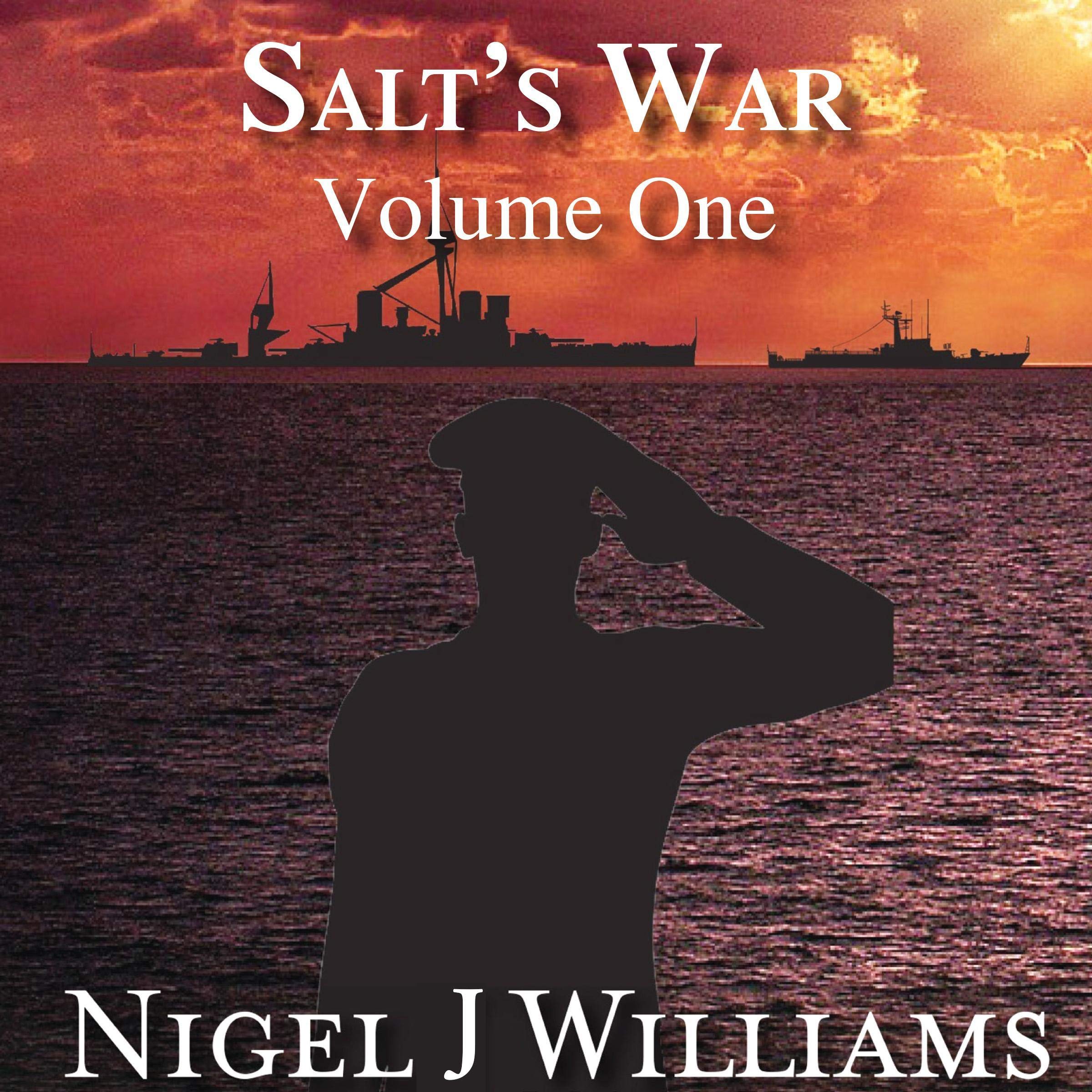 Salt's War: Volume One