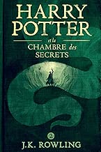 Harry Potter et la Chambre des Secrets French Edition